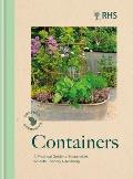 Rhs Greener Gardening: Containers: The Sustainable Guide to Growing Flowers, Shrubs and Crops in Pots