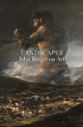 Landscapes John Berger on Art