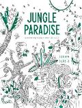 Jungle Paradise A Coloring Adventure Into the Wild