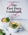 Fast Days Cookbook Delicious Low Calorie Recipes for the 52 Diet