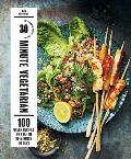 30 Minute Vegetarian 100 Green Recipes to Prep in 30 Minutes or Less
