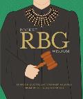 Pocket RBG Wisdom Supreme Quotes & Inspired Musings from Ruth Bader Ginsburg