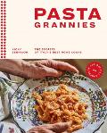 Pasta Grannies The Official Cookbook The Secrets of Italys Best Home Cooks