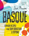 Basque compact edition Spanish Recipes from San Sebastian & Beyond