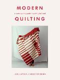 Modern Quilting A Contemporary Guide to Quilting by Hand