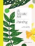 15 Minute Art Painting Learn to Paint in 6 Steps or Less