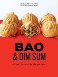 Bao & Dim Sum 60 Easy Bun & Dumpling Recipes
