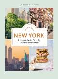 In Love with New York: Recipes and Stories from the City That Never Sleeps
