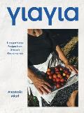 Yiayia Time perfected Recipes from Greeces Grandmothers