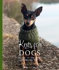 Knits for Dogs: Sweaters, Toys and Blankets for Your Furry Friend