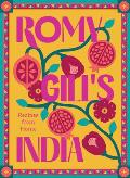 Romy Gill's India: Recipes from Home