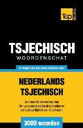 Thematische woordenschat Nederlands-Tsjechisch - 3000 woorden