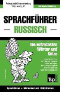 Sprachf?hrer Deutsch-Russisch und Kompaktw?rterbuch mit 1500 W?rtern