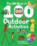 The Big Book of 100 Outdoor Activities