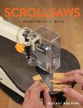 Scrollsaws A Woodworkers Guide