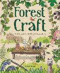 Forest Craft A Childs Guide to Whittling in the Woodland