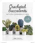 Crocheted Succulents Cacti & Succulent Projects to Make