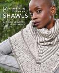 Knitted Shawls 25 Relaxing Wraps Cowls & Shawls