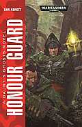 Honour Guard Gaunts Ghosts Book 4 Warhammer 40K