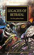 Legacies of Betrayal Horus Heresy Warhammer 40K