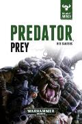 Predator Prey Beast Arises Book 2 Warhammer 40K