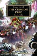 The Crimson King: Warhammer 40000: Horus Heresy 44