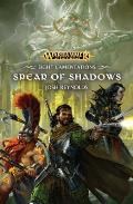 Spear of Shadows Age of Sigmar Warhammer Fantasy