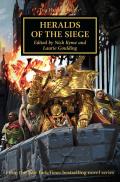Heralds of the Siege: Warhammer 40000: Horus Heresy 52