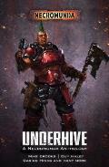 Underhive A Necromunda Anthology Warhammer 40K