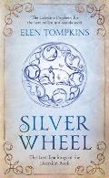 Silver Wheel The Lost Teachings of the Deerskin Book