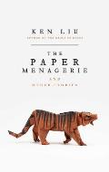 Paper Menagerie & Other Stories