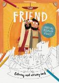 The Friend Who Forgives Coloring and Activity Book: Packed with Puzzles and Activities