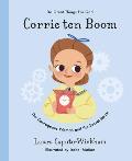 Corrie Ten Boom: The Courageous Woman and the Secret Room