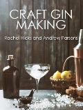 Craft Gin Making