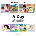 My First Bilingual Book-A Day (English-Somali)