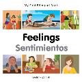 My First Bilingual Book-Feelings (English-Spanish)
