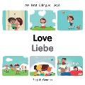 My First Bilingual Book Love English German