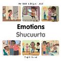 My First Bilingual Book-Emotions (English-Somali)