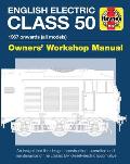 English Electric Class 50 1967 Onwards All Models