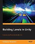 Building Levels in Unity