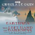 Earthsea & the Left Hand of Darkness: Two BBC Radio 4 Full-Cast Dramatisations