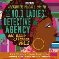 No1 Ladies Detective Agency BBC Radio Casebook Volume 2 Eight BBC Radio 4 Full Cast Dramatisations