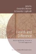 Health and Difference: Rendering Human Variation in Colonial Engagements