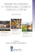 Research Methods for Anthropological Studies of Food and Nutrition: Volumes I-III