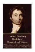 Robert Southey - The Life of Horatio Lord Nelson: Affliction is not sent in vain, young man, from that good God, who chastens whom he loves.