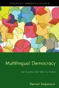 Multilingual Democracy: Switzerland and Beyond
