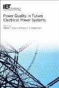 Power Quality in Future Electrical Power Systems