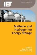 Methane and Hydrogen for Energy Storage