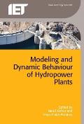 Modeling and Dynamic Behaviour of Hydropower Plants