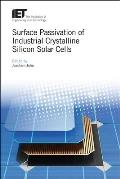 Surface Passivation of Industrial Crystalline Silicon Solar Cells